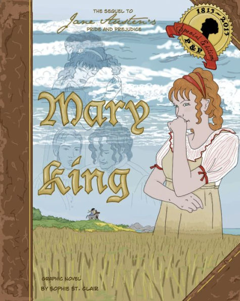 Mary King: The Graphic Novel Sequel to Jane Austen's Pride and Prejudice