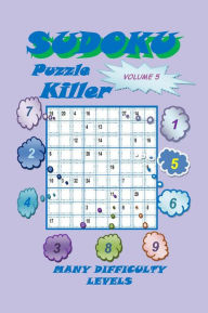 Title: Killer Sudoku Puzzle, Volume 5, Author: YobiTech Consulting