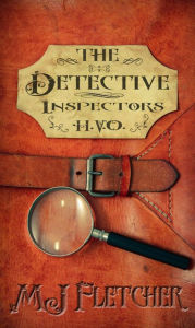 Title: The Detective Inspectors, Author: MJ Fletcher