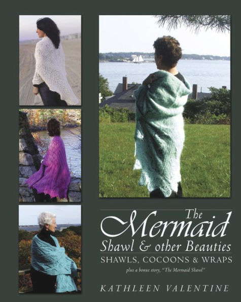 The MermaidShawl & other beauties