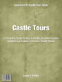 Castle Tours: A Complete Guide To Buy A Castle, Scottish Castles, Castle.Com, Castles In France, Castle Hotels