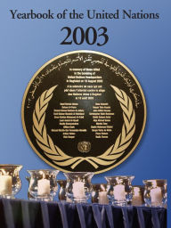 Title: Yearbook of the United Nations 2003, Author: United Nations