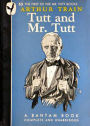 Tutt and Mr. Tutt: A Fiction and Literature, Mystery/Detective, Short Story Collection Classic By Arthur Cheney Train! AAA+++