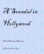 A Scandal in Hollywood