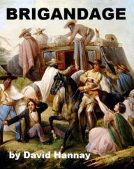 Title: Brigandage, Author: David Hannay