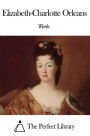 Works of Elisabeth Charlotte d'Orléans