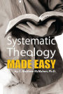 Systematic Theology Made Easy