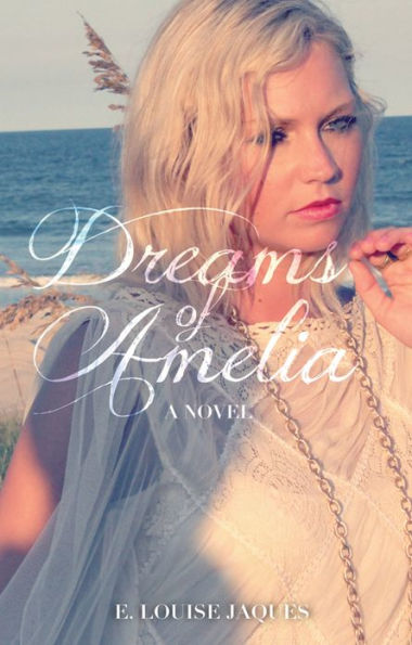 Dreams of Amelia