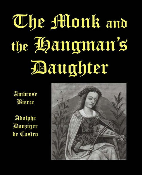 THE MONK AND THE HANGMAN'S DAUGHTER