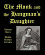THE MONK AND THE HANGMAN'S DAUGHTER