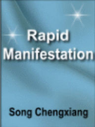 Title: The “Rapid Manifestation” Training Course: How to Get Everything YouWant Fast! The “Rapid Manifestation” Training Course How to Get Everything Your Want Fast! By Song Chengxiang http://theultimatesecrets.com Tony Robbins Says T, Author: Alan Smith