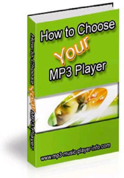 How To Choose Your MP3 Player