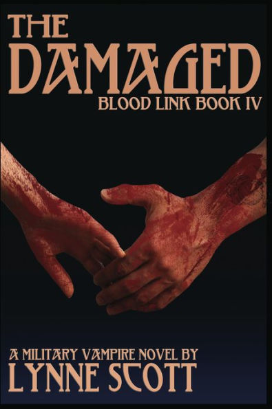 Blood Link IV: The Damaged