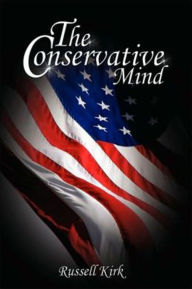 Title: The Conservative Mind, Author: Russell Kirk