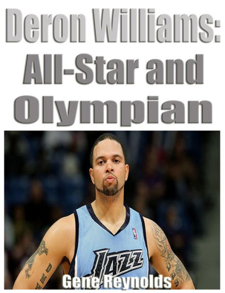 Deron Williams: All-star Olympian