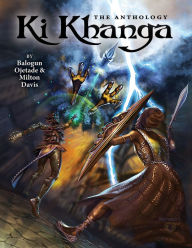 Title: Ki-Khanga: The Anthology, Author: Milton Davis