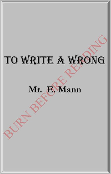 To Write a Wrong