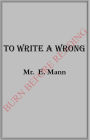 To Write a Wrong