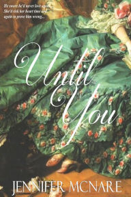 Title: Until You, Author: Jennifer Mcnare