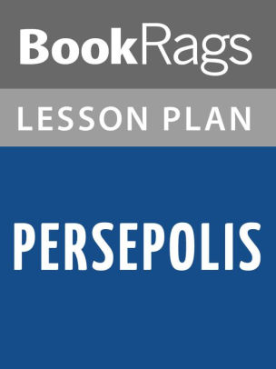 Persepolis Lesson Plansnook Book - 