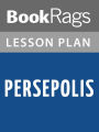 Persepolis Lesson Plans