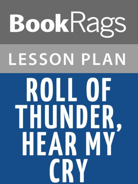 Roll of Thunder, Hear My Cry Lesson Plans