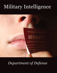 Title: Military Intelligence, Author: Department of Defense