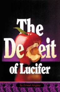 Title: The Deceit of Lucifer, Author: Ernest Angley