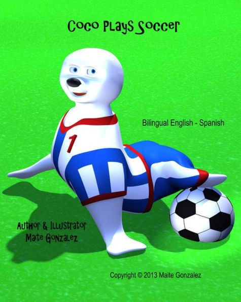 Coco Plays Soccer (Bilingual English-Spanish)