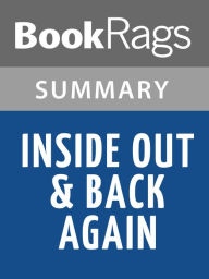 Title: Inside Out & Back Again by Thanhha Lai l Summary & Study Guide, Author: BookRags