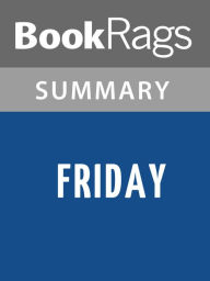 Title: Friday by Robert A. Heinlein l Summary & Study Guide, Author: BookRags