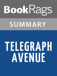 Title: Telegraph Avenue by Michael Chabon l Summary & Study Guide, Author: BookRags