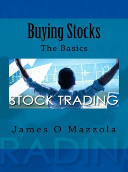 Buying Stocks: The Basics