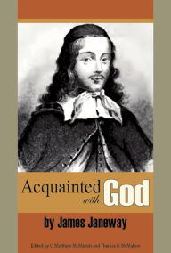 Title: Acquainted With God, Author: James Janeway