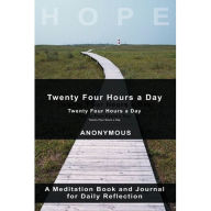 Title: Twenty-Four Hours A Day, Author: Anonymous