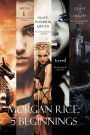 Morgan Rice: 5 Beginnings (Turned, Arena one, A Quest of Heroes, Rise of the Dragons, and Slave, Warrior, Queen)