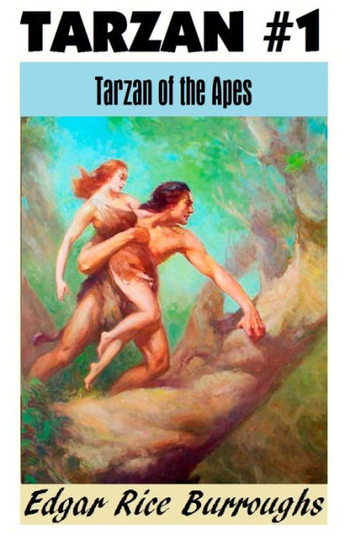 Tarzan, TARZAN OF THE APES, (Tarzan Achives #1)