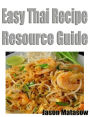 Easy Thai Recipes Resource Guide