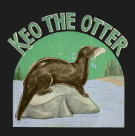 Title: Keo The Otter, Author: Virgie Bernhardt
