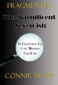 Title: The Magnificent Seven-ish, Author: Connie Trapp