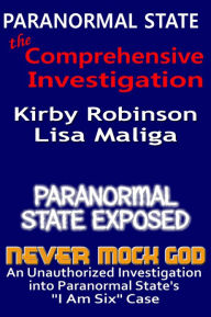 Title: Paranormal State: The Comprehensive Investigation, Author: Kirby Robinson