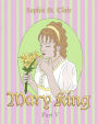 Mary King Part V: Graphic novel, the Sequel to Jane Austen's Pride and Prejudice