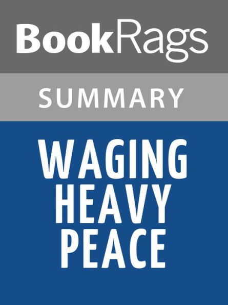 Waging Heavy Peace by Neil Young l Summary & Study Guide