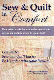 Title: Sew & Quilt in Comfort, Author: Marguerita McManus