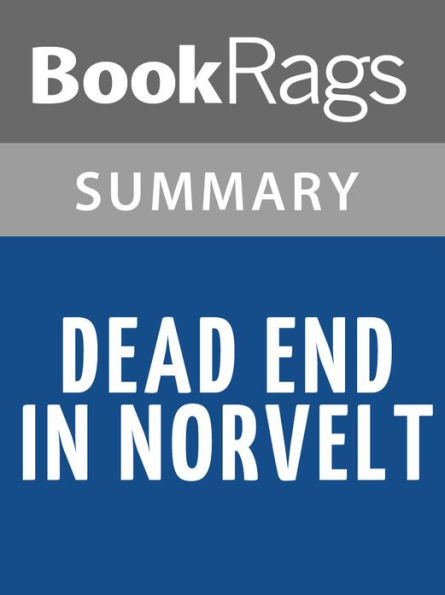 Dead End in Norvelt by Jack Gantos l Summary & Study Guide