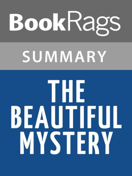 The Beautiful Mystery by Louise Penny l Summary & Study Guide