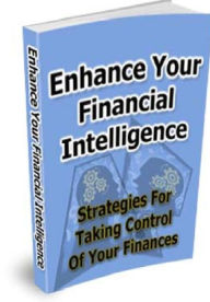 Title: Enhance Your Financial Intelligence, Author: Alan Smith