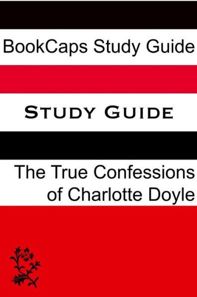 Study Guide: The True Confessions of Charlotte Doyle