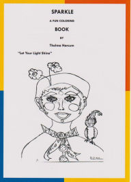 Title: Sparkle A Fun Coloring Book, Author: Thelma Harcum