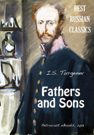 Title: Fathers and Sons, Author: Ivan Turgenev